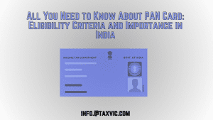 PAN_Card_Eligibility_Requirement_India