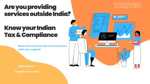 Read more about the article Taxes & Compliances you must know about if you provide services outside India