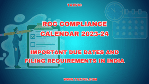 ROC Compliance Calendar for FY 2022-23: Important Due Dates and Filing Requirements in India
