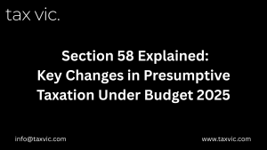 Presumptive Taxation Section 58