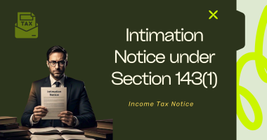 Intimation Notice under Section 143(1)